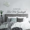 Always Kiss Me Goodnight Wall Decals, by York Wall, 1'6" length x 10" width x 1.75" depth thumbnail