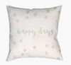 Happy Days Accent Pillow thumbnail 0