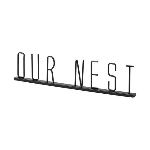 Our Nest 24L x 1W Black Metal Sign