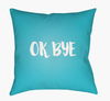 Ok Bye Accent Pillow, Decorative Pillow by Surya, 18" length x 18" width thumbnail