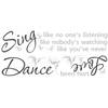 Dance, Sing, Love Wall Decals, by York Wall, 3'3.6" length x 9" width x 3" depth thumbnail